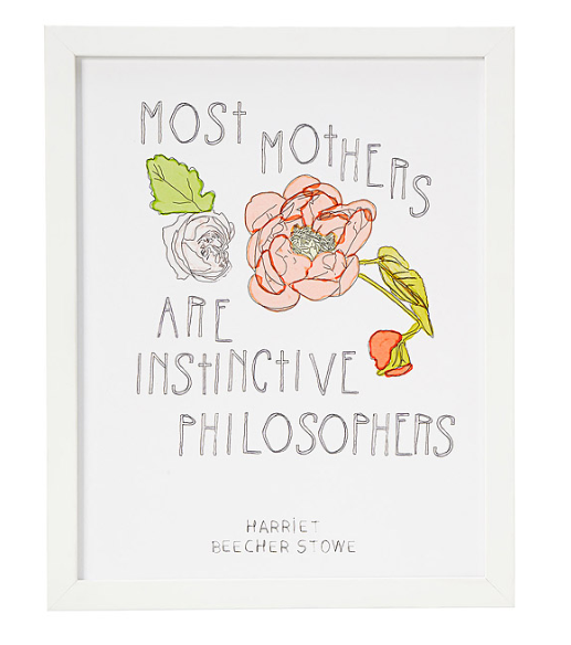 Most Mothers Are Instinctive Philosophers Print